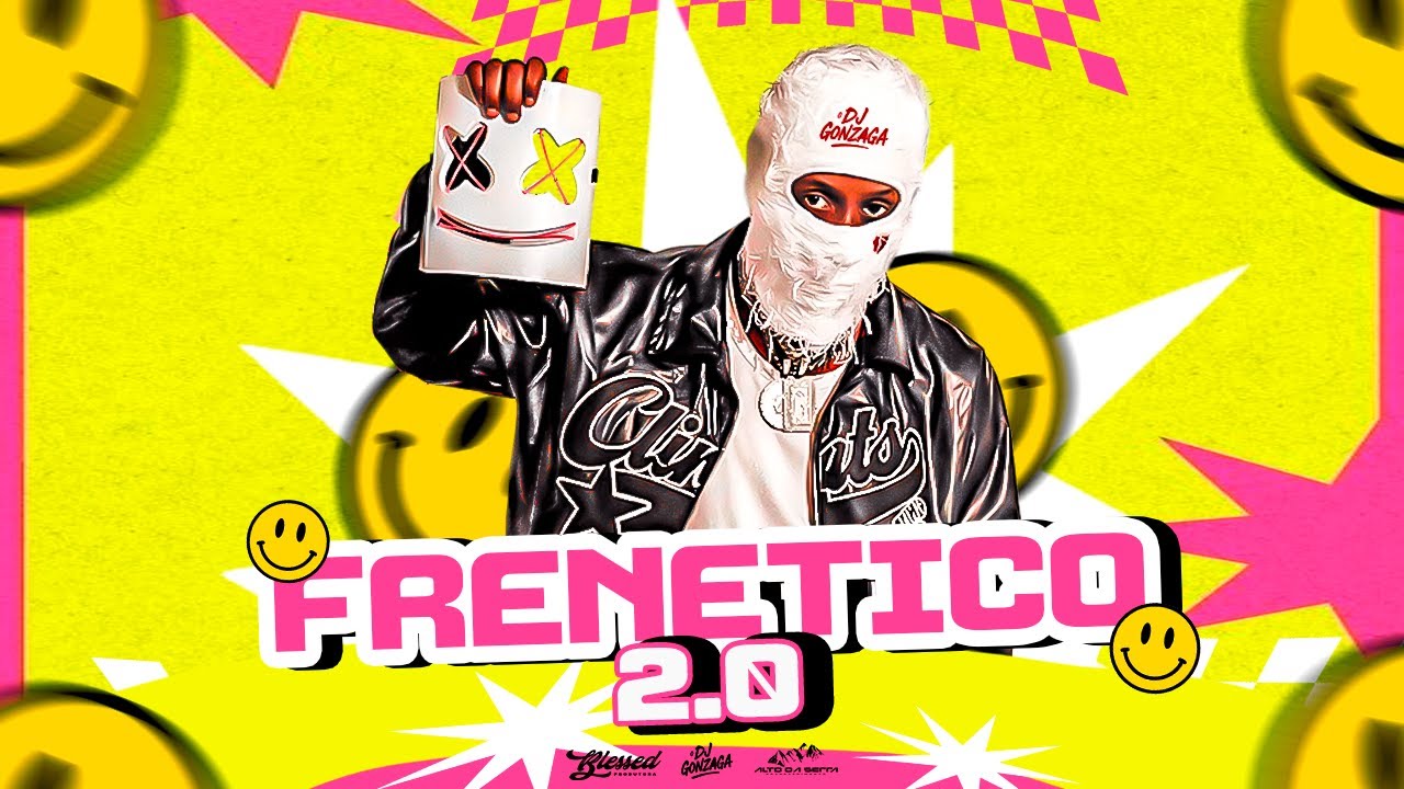 O Dj Gonzaga - EP FRENÉTICO 2.0