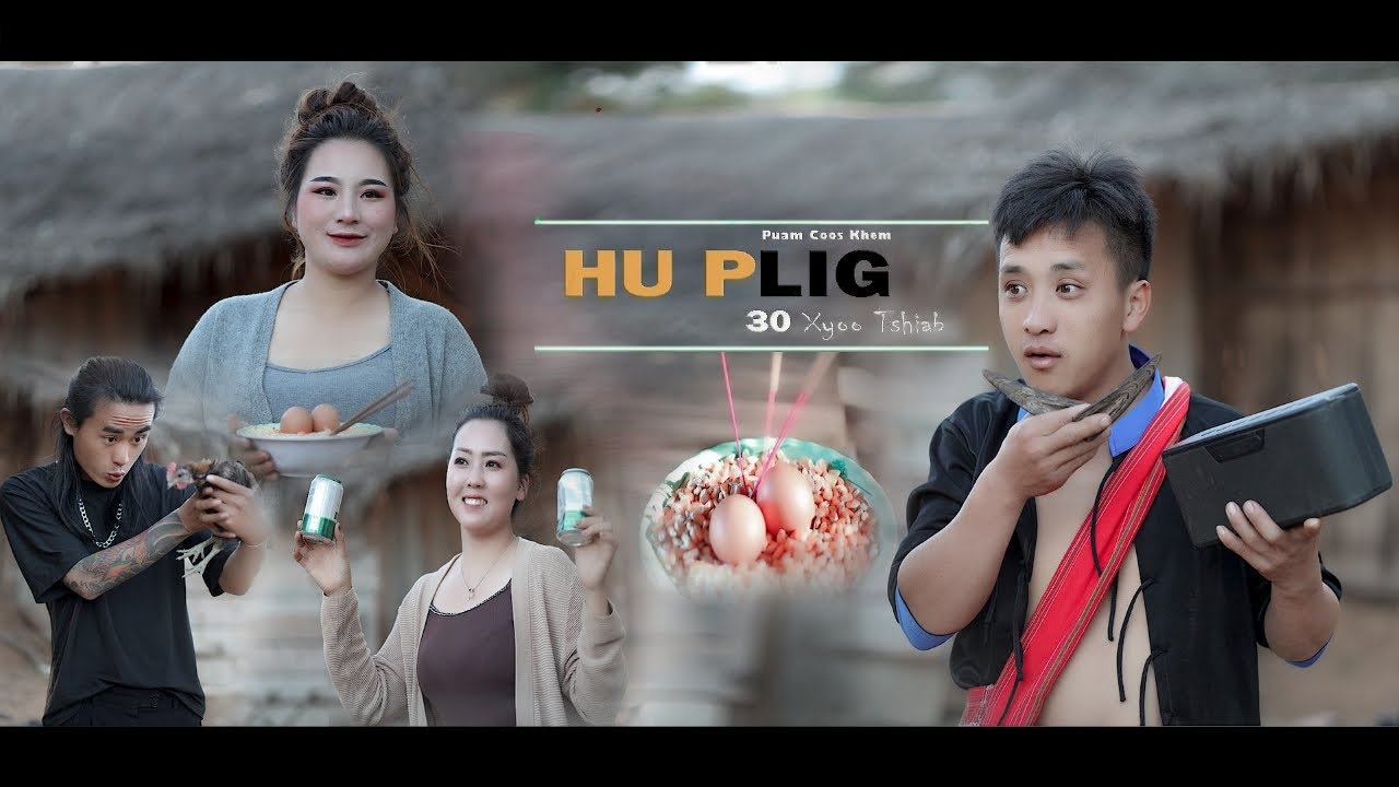 Hu Plig 30 - Puam Coos Khem
