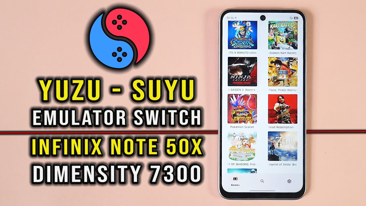 Infinix Note 50X Test Yuzu Suyu Emulator Nintendo Switch Mediatek Dimensity 7300 Ultimate