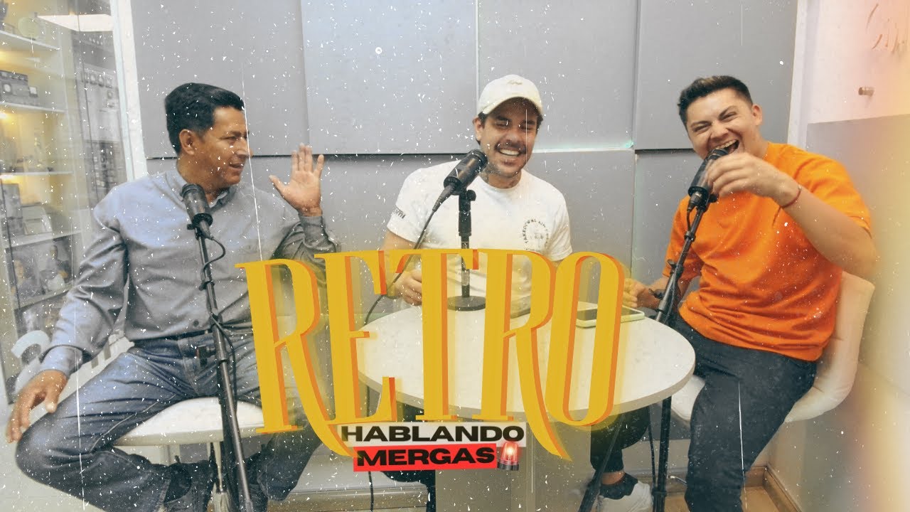 🙂 La Suprema Cuenca | 🚨 HABLANDO MERGAS Retro