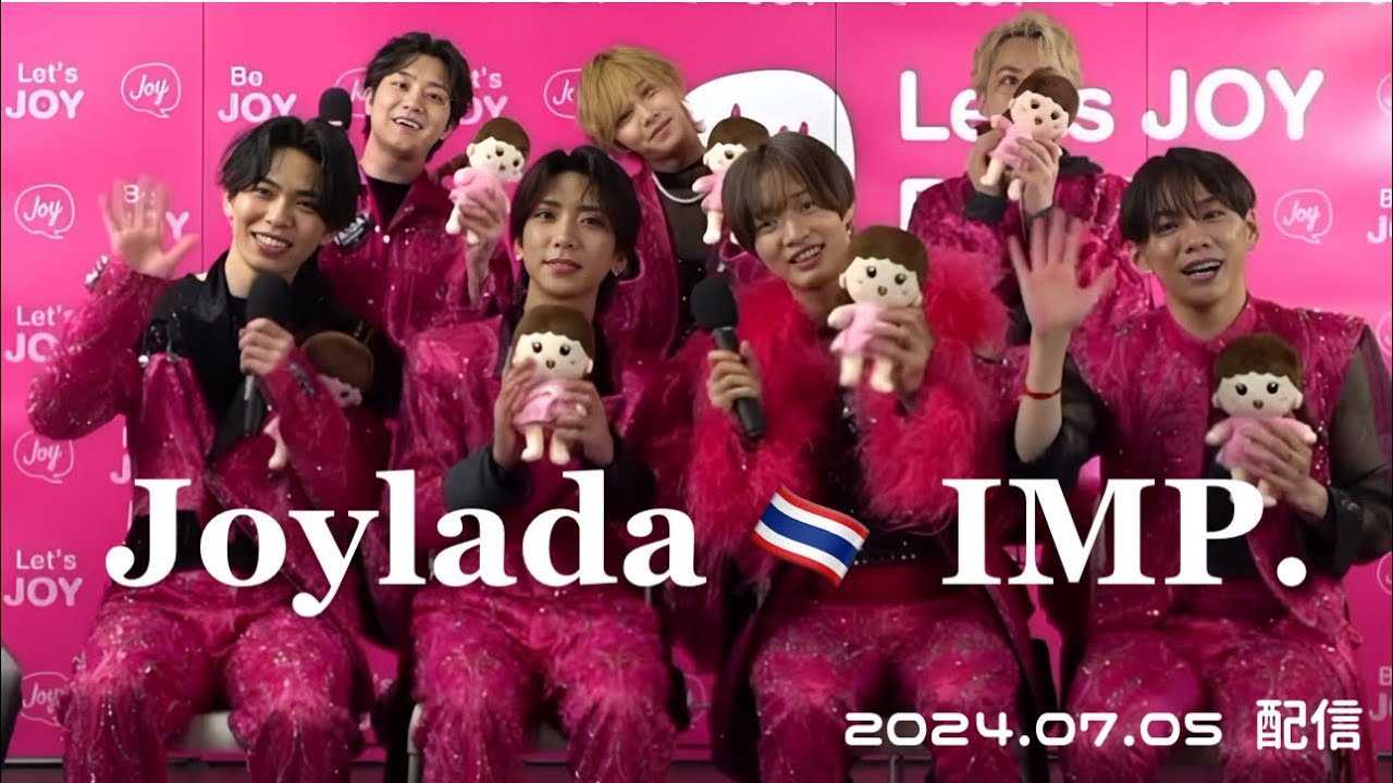 IMP.  《Joylada》🇹🇭 2024.06.05 配信