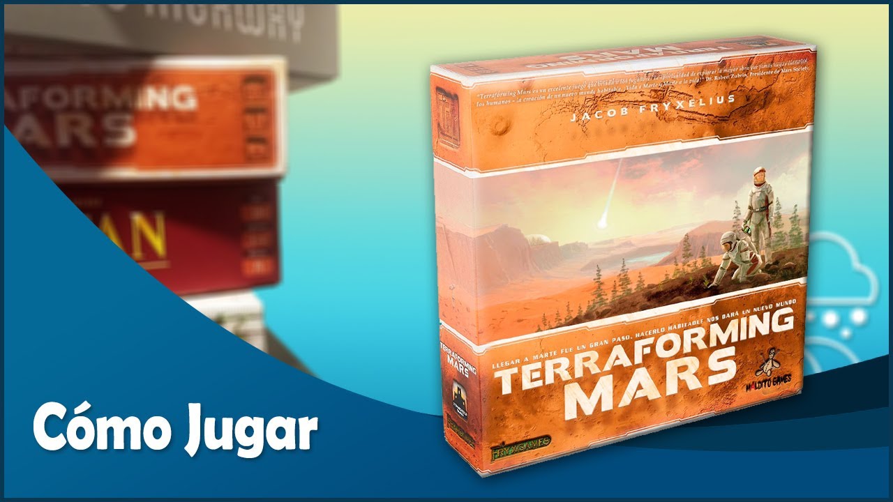 Terraforming Mars - Comentarios y Cómo Jugar