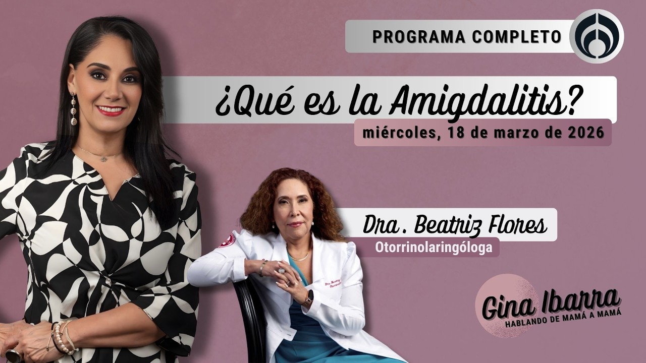 En Vivo | Hablando de Mamá a Mamá con Gina Ibarra | Miércoles 18/03/26