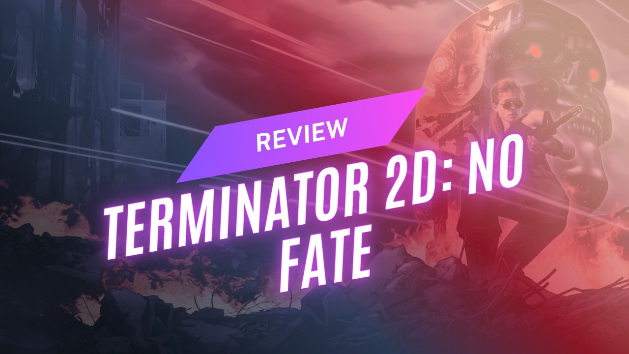 Terminator 2D: NO FATE - humanity’s fate is yours to decide