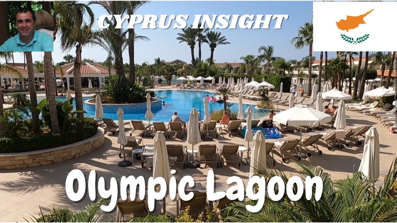 Olympic Lagoon Ayia Napa Cyprus - A Tour Around.