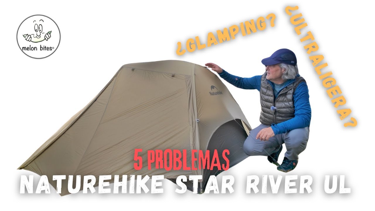 Naturehike STAR RIVER UL Preview Buenos cambios!