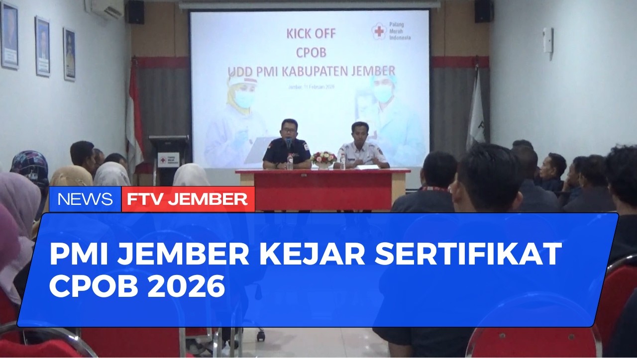 PMI JEMBER KICK OFF IMPLEMENTASI CPOB