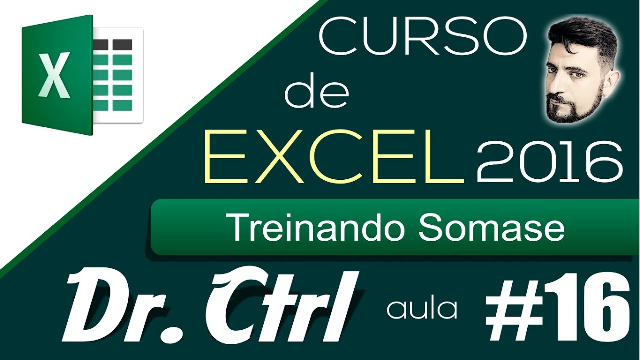Curso de Excel   Básico ao Avançado   Aula 16   Função Somase