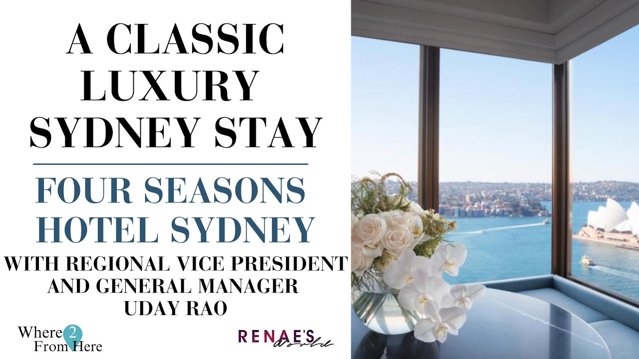 Four Seasons Legend, Uday Rao, General Manager, Four Seasons Hotel Sydney