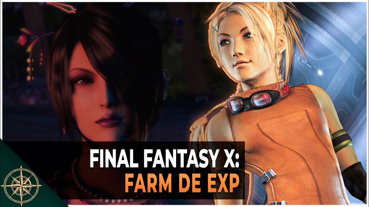 Final Fantasy X: Melhores Métodos de Farm de EXP