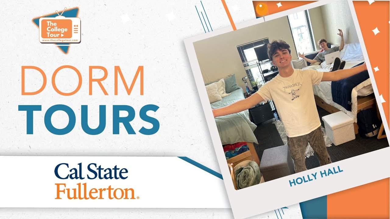 Dorm Tours - Cal State Fullerton - Holly Hall