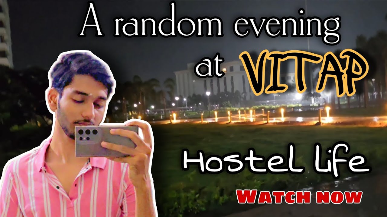 A random evening at VITAP | Hostel life | BTech Friends | Funny Vlog | VITAP