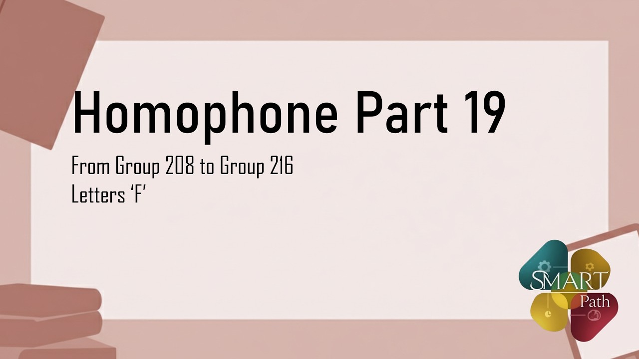 Homophones Part 19 | Group 208  to 216 | English Grammar | SMART Path