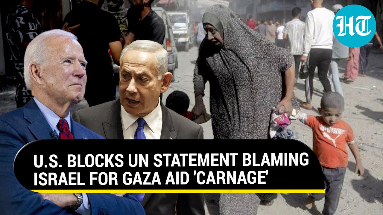 U.S. Blocks UN From Blaming Israel For Gaza Aid 'Massacre'; 'Stop Funding Netanyahu's War Machine'