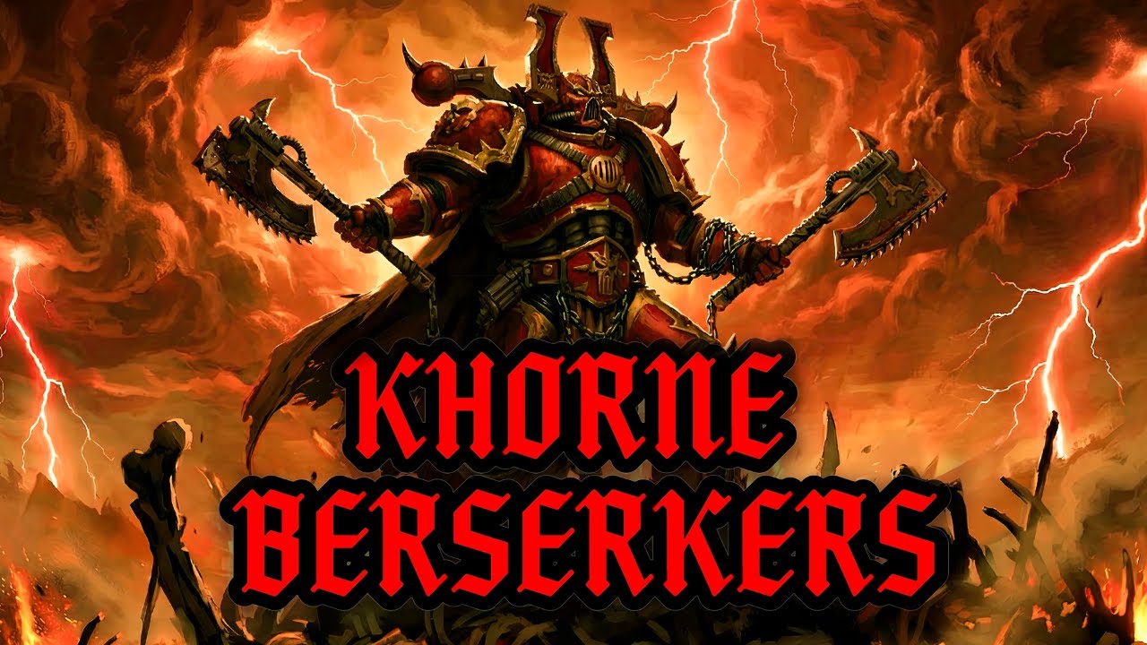 KHORNE BERSERKERS | World Eaters Warhammer 40K Metal