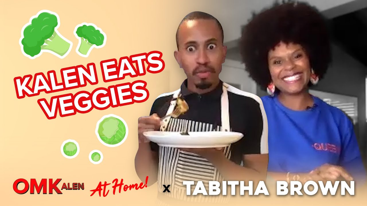 ‘OMKalen’: Tabitha Brown Teaches Kalen to Eat Vegetables