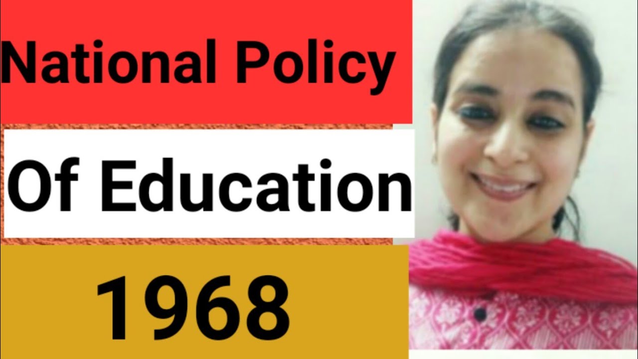 National policy of Education -1968 //B.ed Notes // Contemporary India