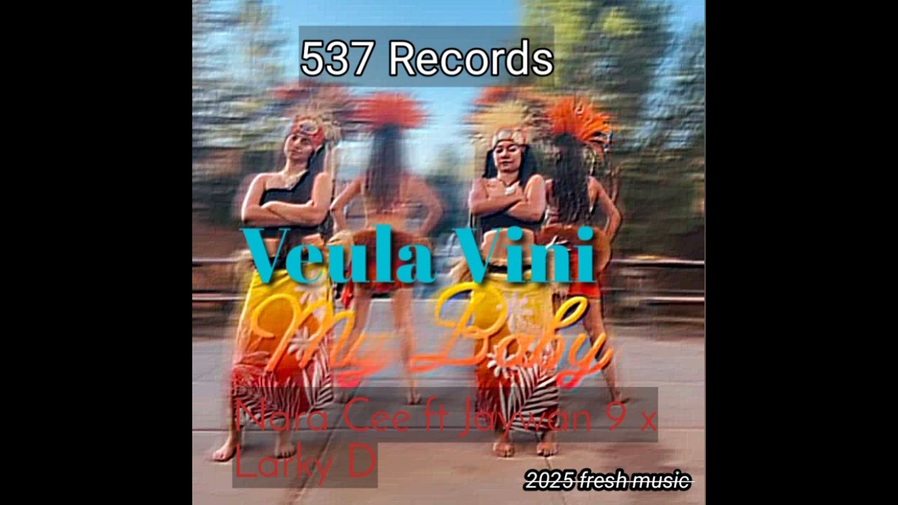 Veulavini _Nara Cee X Larky D ft Jay wan 9 