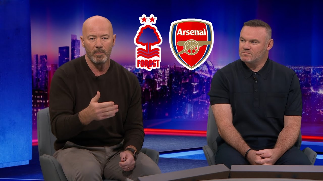 Alan Shearer & Wayne Rooney REACT to Arsenal&rsquo;s Frustrating 0-0 Draw vs Nottingham Forest