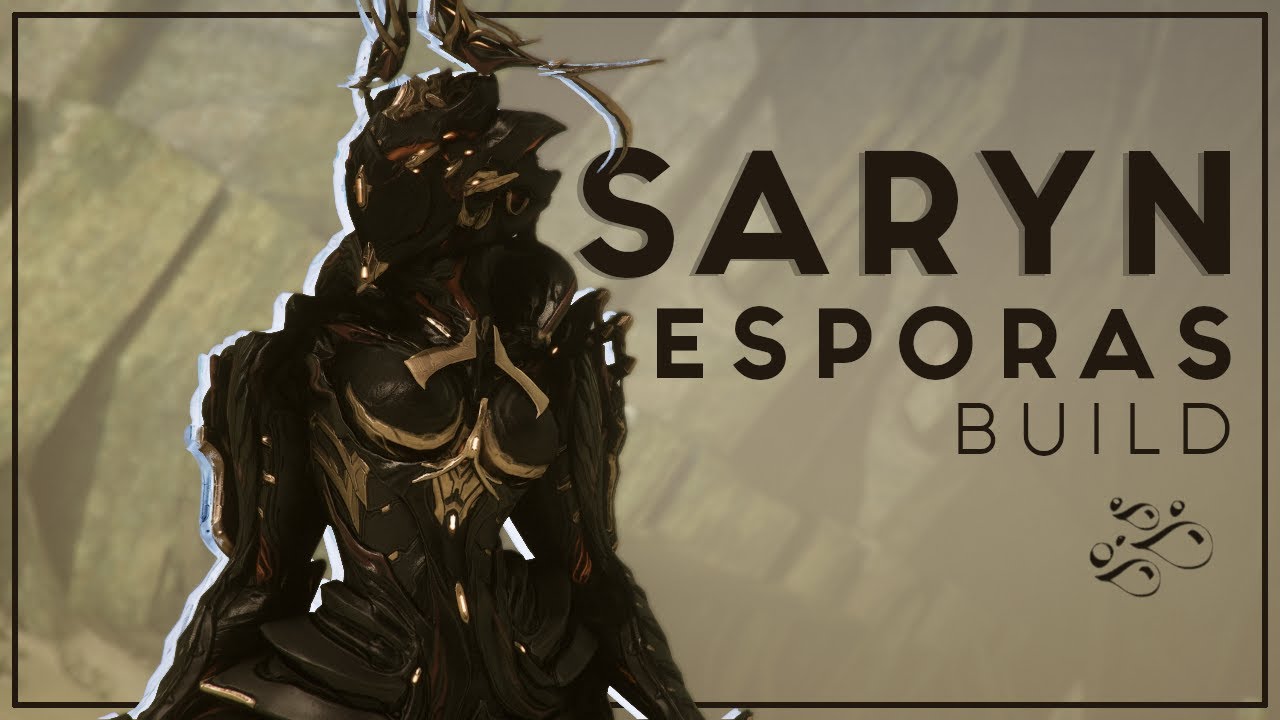 Saryn: Esporas + LevelCap | Build Actualizada 2025 | Warframe en Espa&ntilde;ol