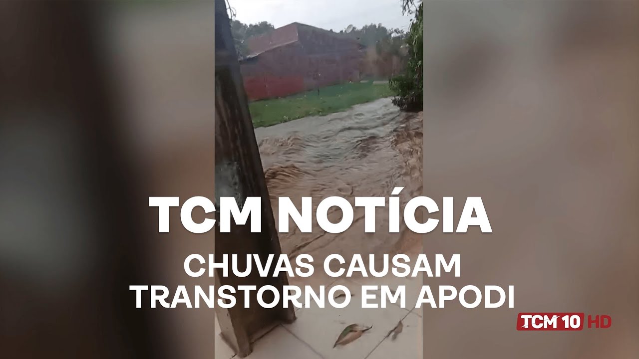 TCM Notícia - Chuvas causam transtornos em Apodi