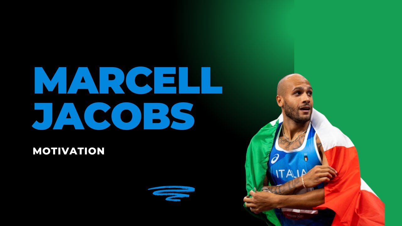 Marcell Jacobs - Motivation