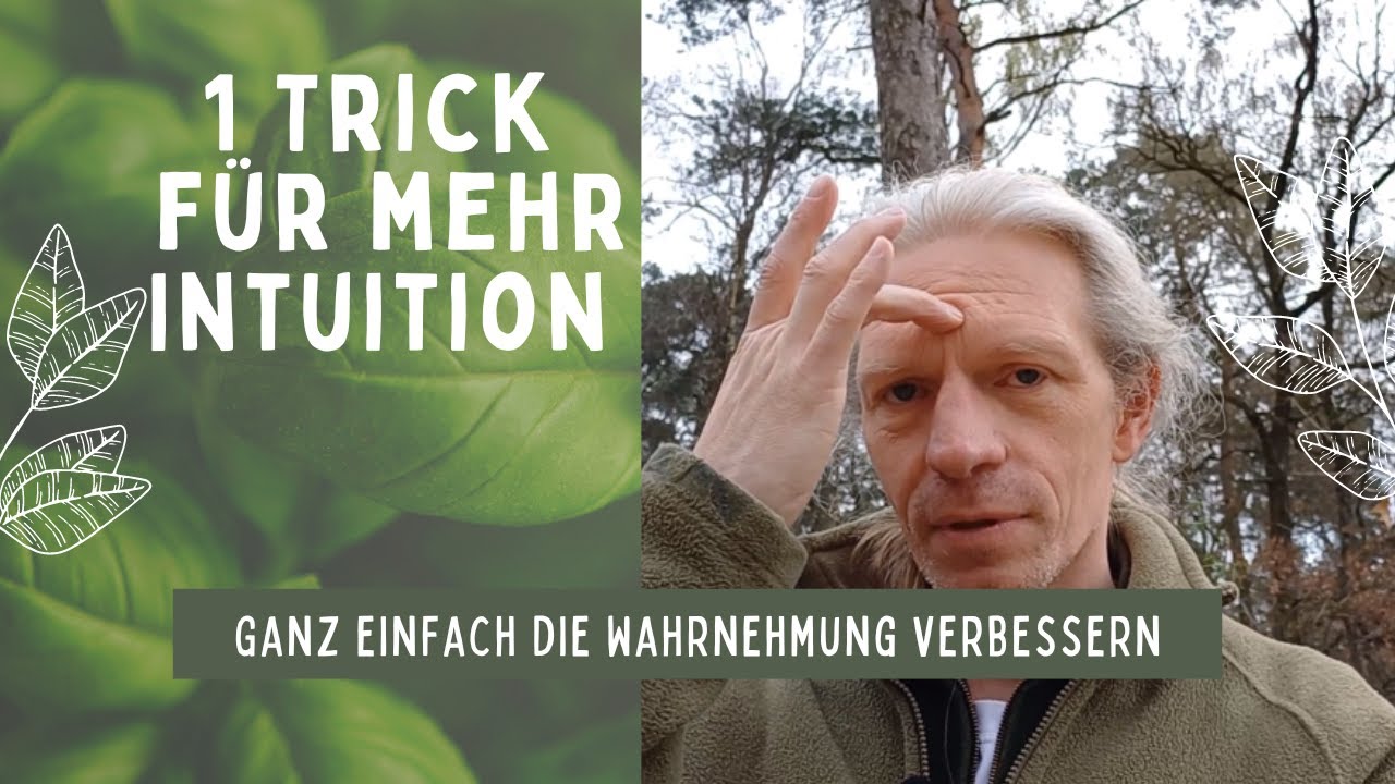 Mit diesem Trick springt Deine Intuition an !