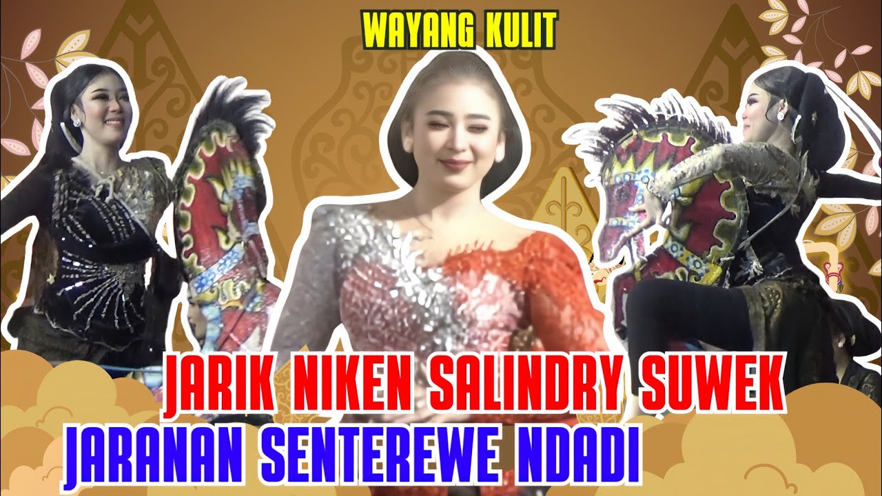 DETIK DETIK NIKEN SALINDRY JARIK E SUWEK ❗SOLAH JARANAN SENTEREWE