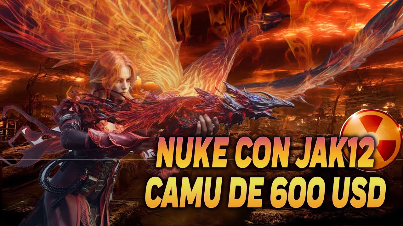 NUKE con JAK 12 MITICA 🔥 CAMU de 600 USD 😱