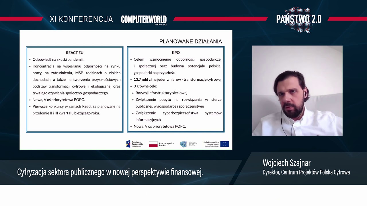 Państwo 2.0 2021 - Wojciech Szajnar, Dyrektor, Centrum Projekt&oacute;w Polska Cyfrowa
