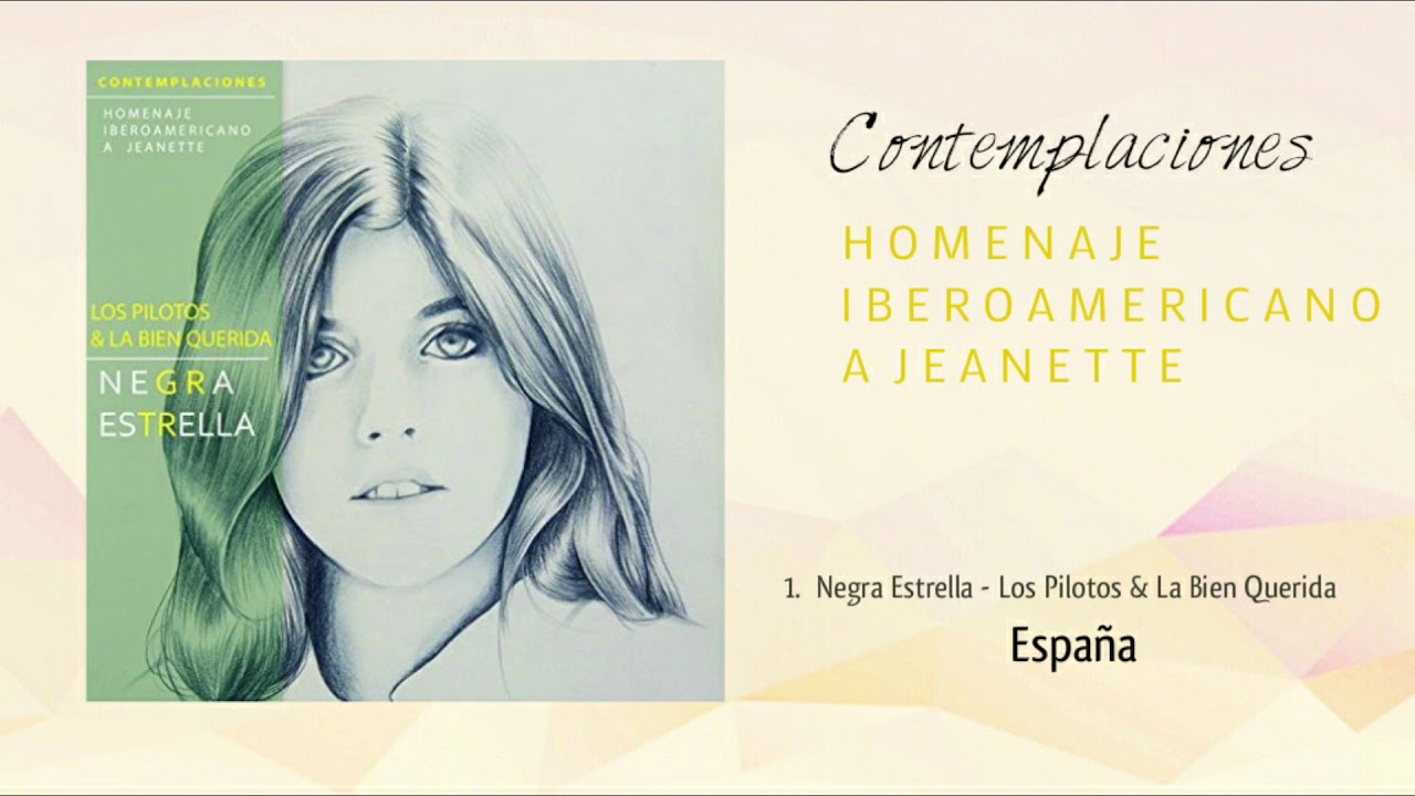 1. Negra Estrella - Los Pilotos & La Bien Querida (España)