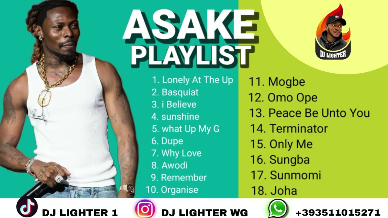 ASAKE PLAYLIST 2025 MIX/MIX BY DJ LIGHTER