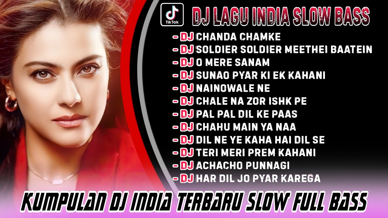 DJ SLOW BASS LAGU INDIA TERBARU 2025 JEDAG JEDUG |CHANDA CHAMKE | SOLDER - SOLDER MEETHEI BAATEIN