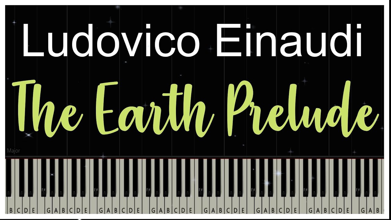 The Earth Prelude - Ludovico Einaudi (Piano Tutorial)