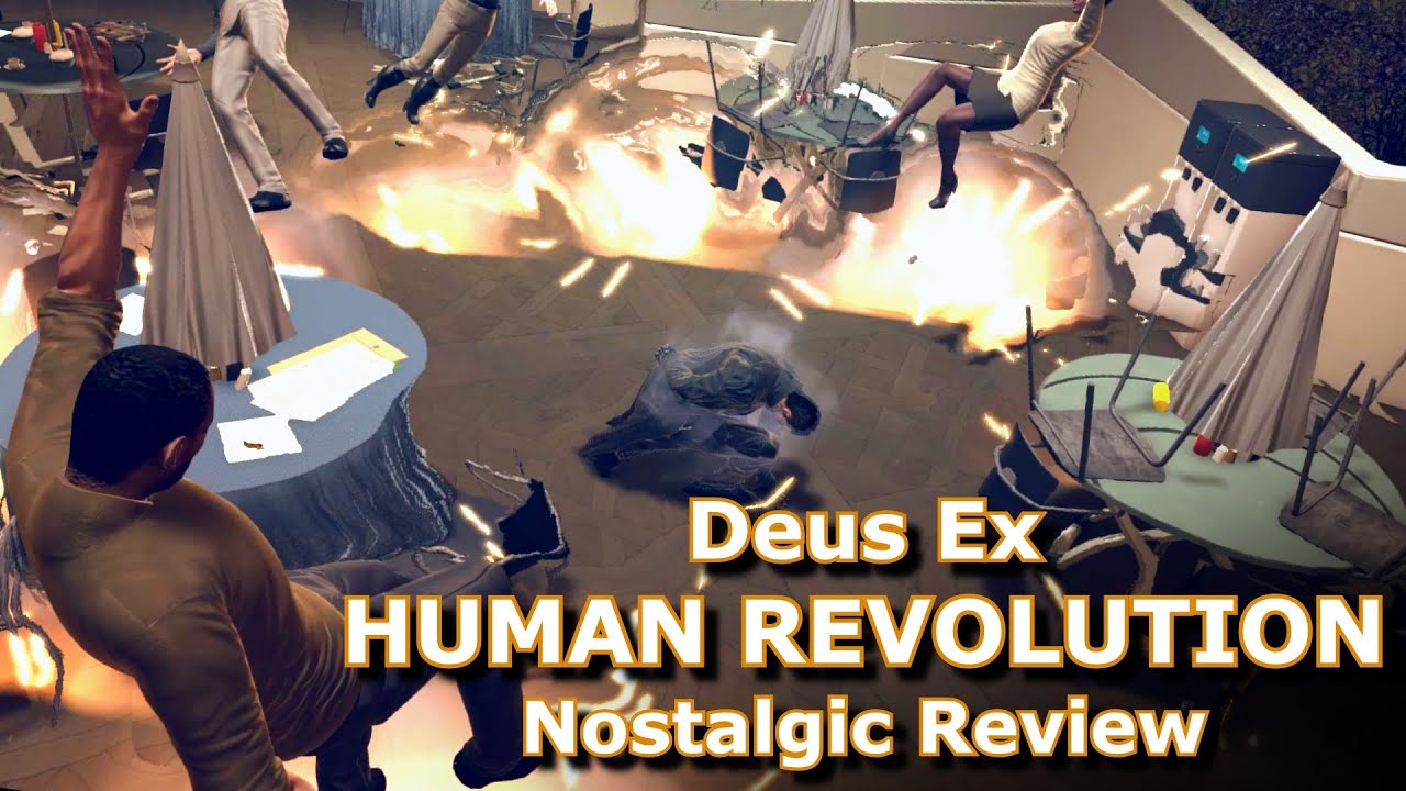 Deus Ex: Human Revolution Nostalgic Review