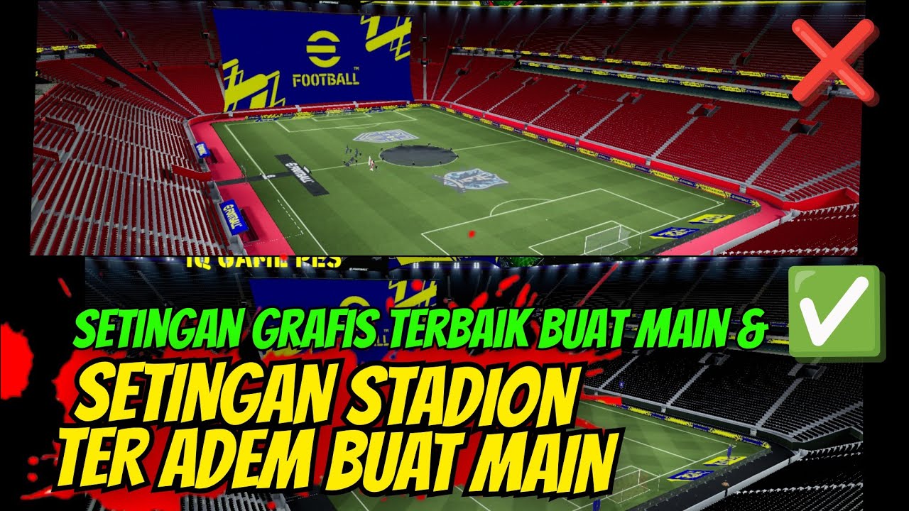 SETINGAN STADION TER-ADEM BUAT MAIN, PUSH DIVISI, ONLINE MATCH‼️ PERBEDAAN GRAFIS RENDAH & STANDAR