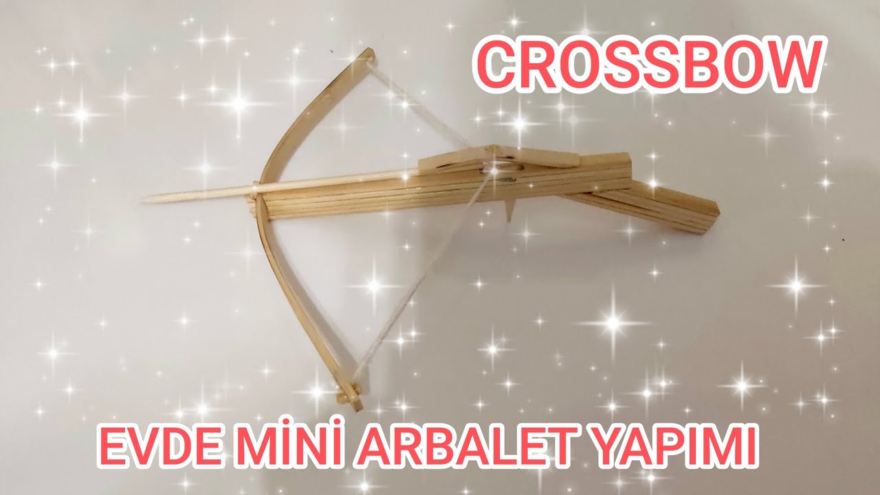 EVDE AHŞAP ÇUBUKLARDAN MİNİ  ARBALET YAPIMI