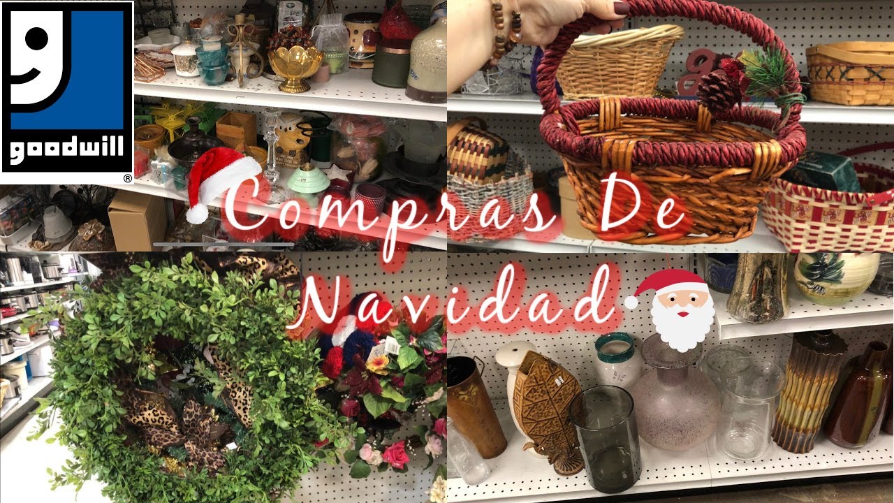 Vamos De Compras De Segunda Mano Para NAVIDAD | Goodwill