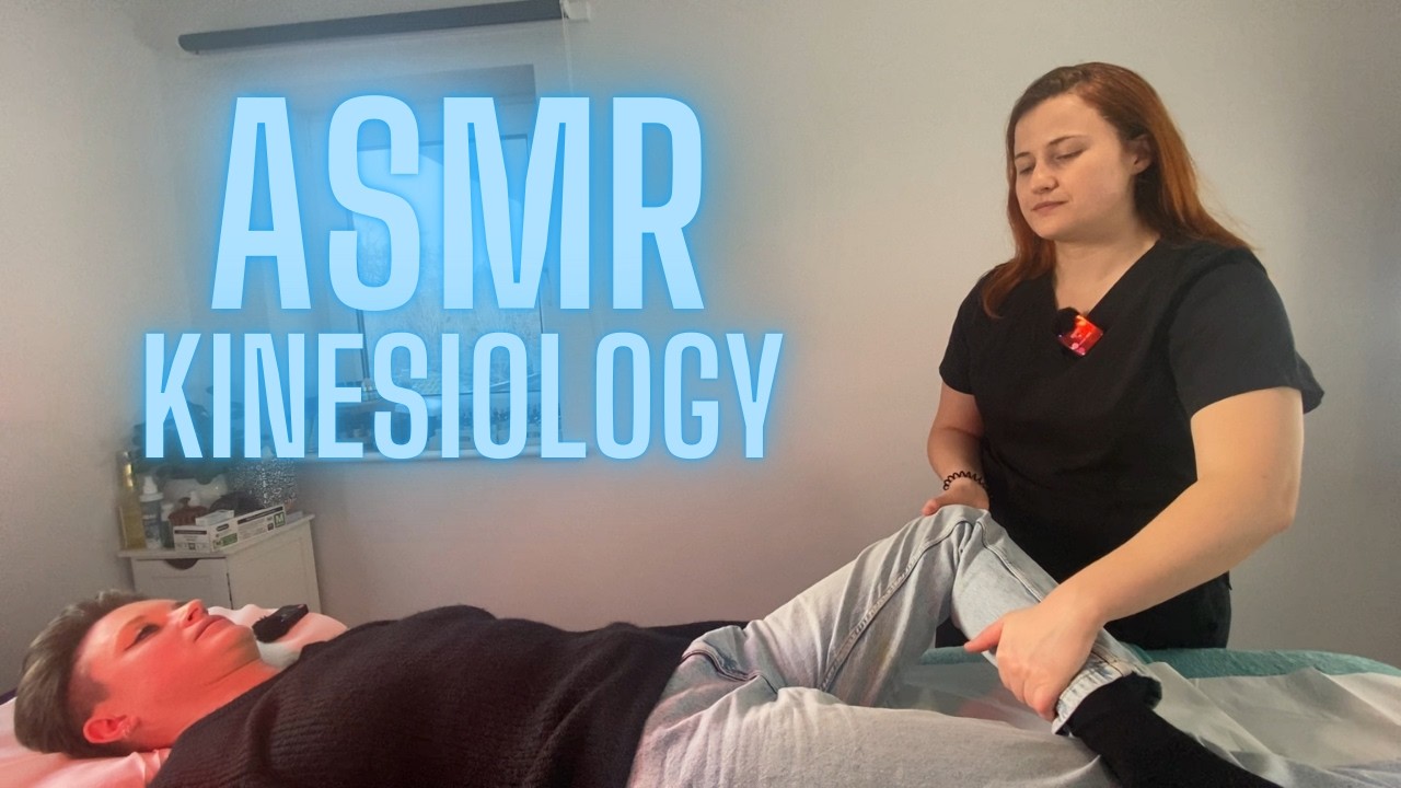 ASMR Kinesiology with Star  💫  Unintentional | Real Person | Soft Spoken Tingles