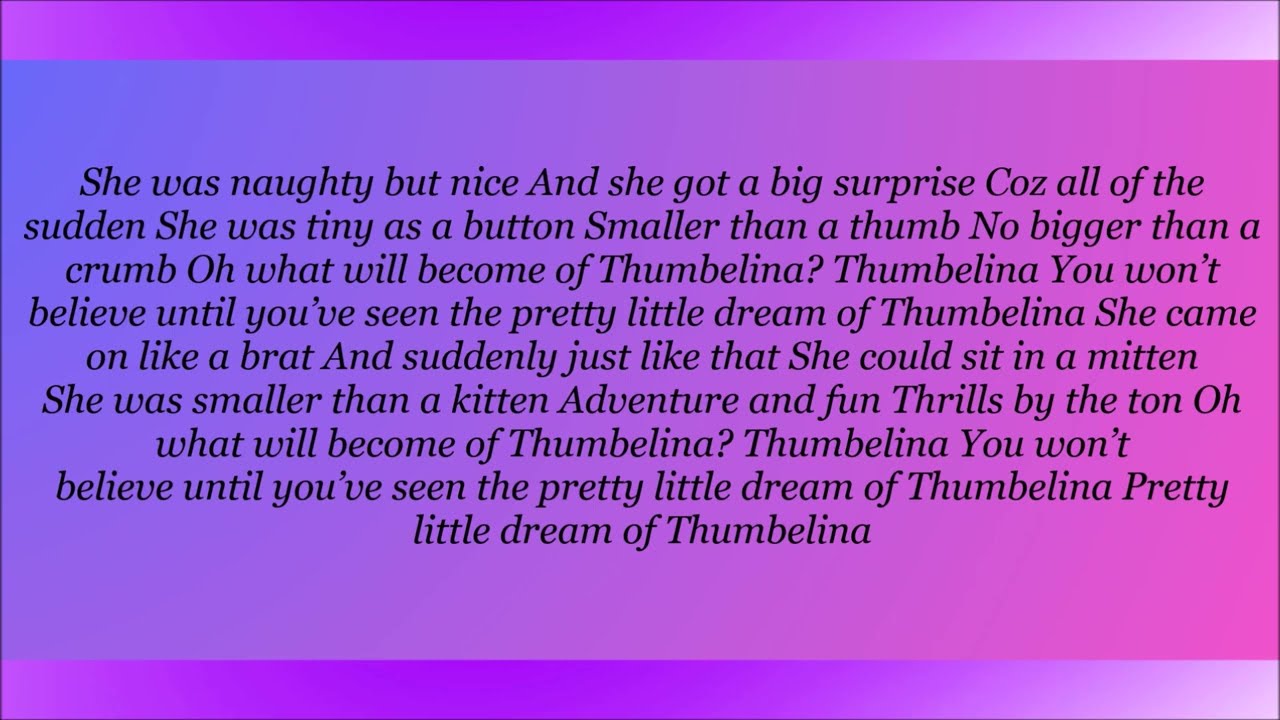 Thumbelina A Magical Story Theme Song Lyrics