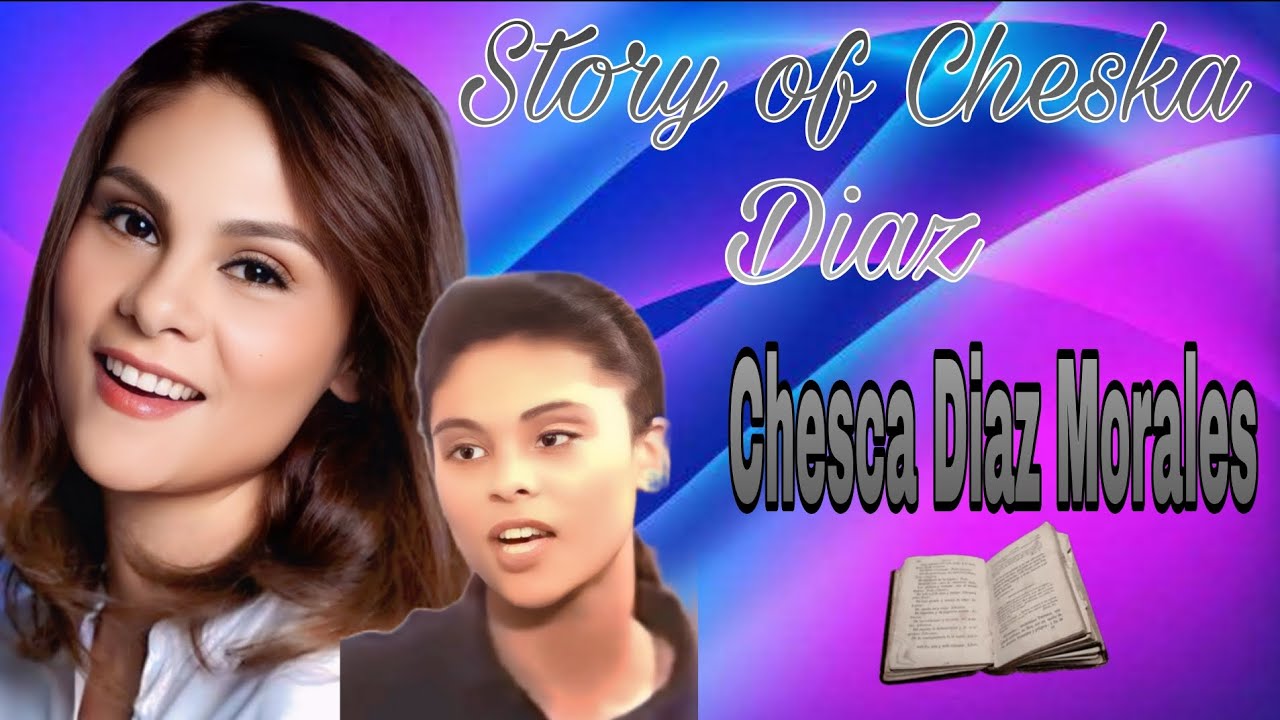Story of Cheska Diaz