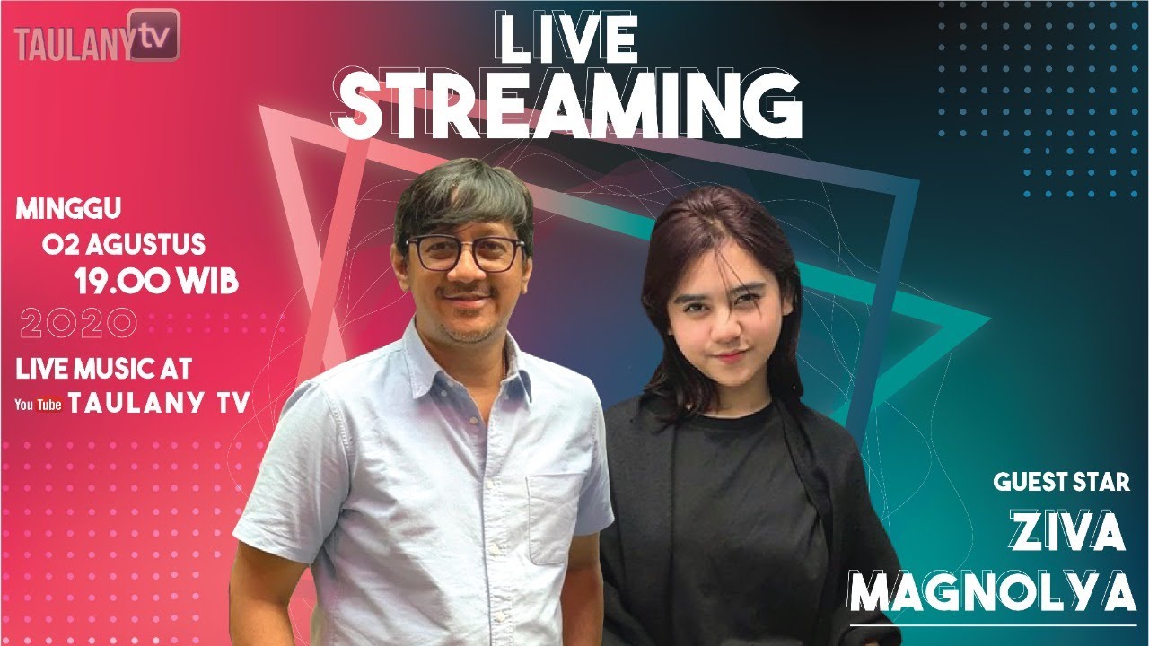 TAULANY MUSIC LIVE WITH ZIVA MAGNOLYA
