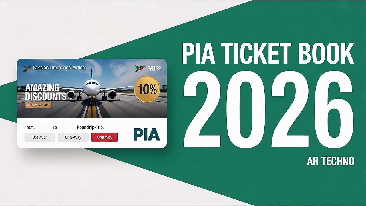 PIA Ticket Book with Discount - PIA Ticket Booking Guide 2026