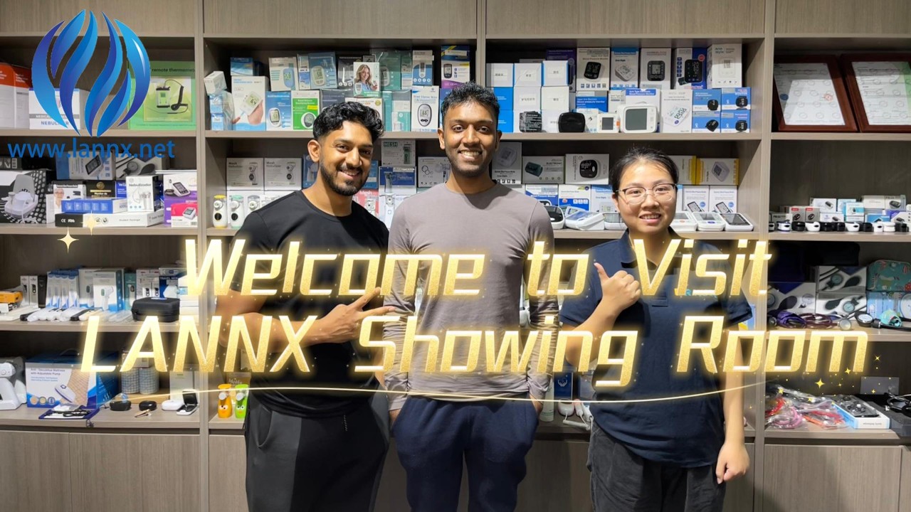 Welcome to Visit LANNX Biomedical One Stop Shop Showing Room