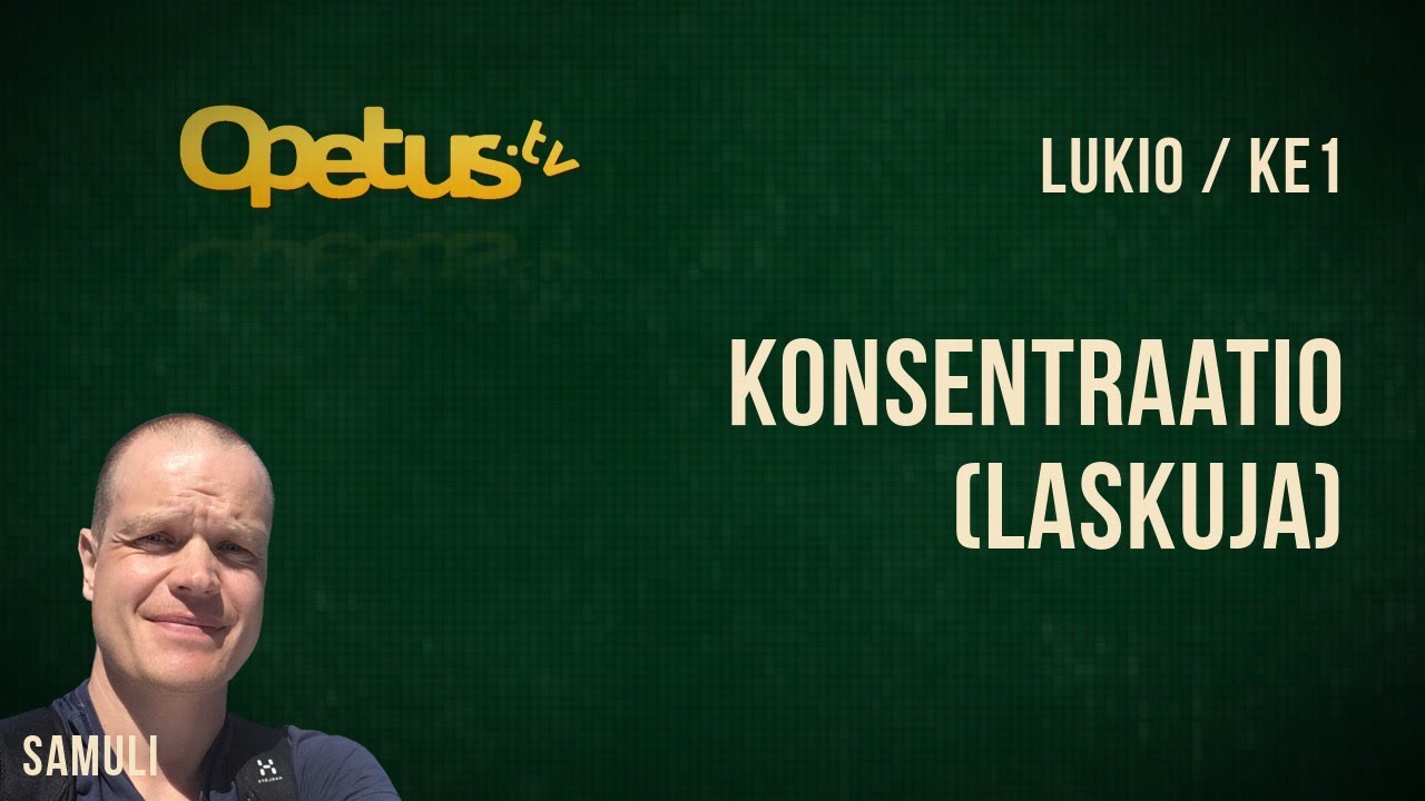 Konsentraatio (laskuja)