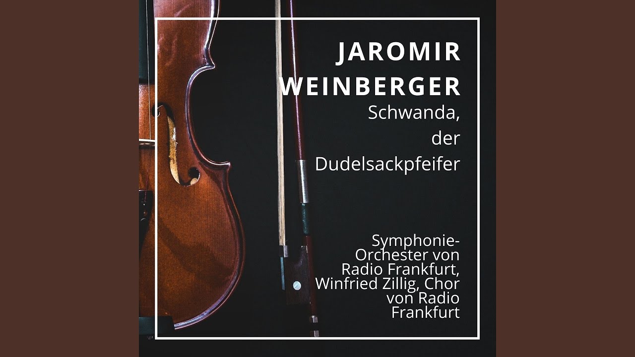 Schwanda, der Dudelsackpfeifer: 
