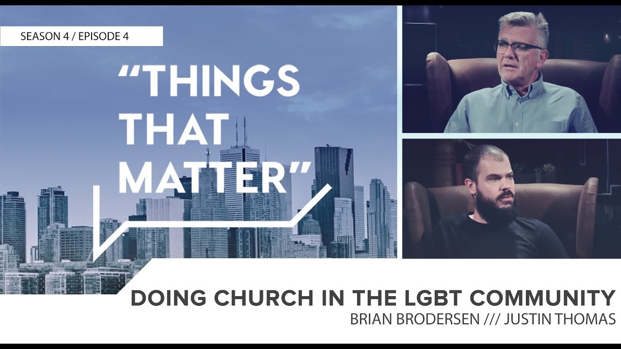 Things that Matter: Doing Church in the LGBT Community