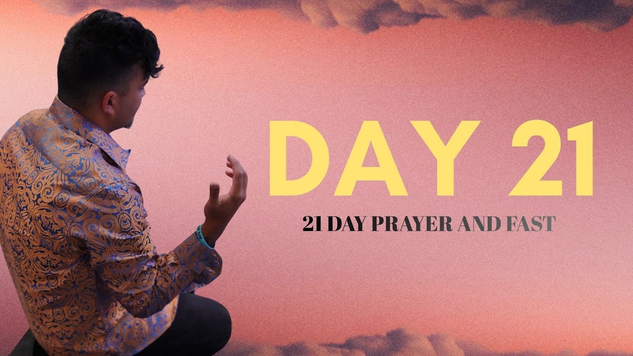 21 day Prayer and Fast // Day 21 // Cory Howard // 2026