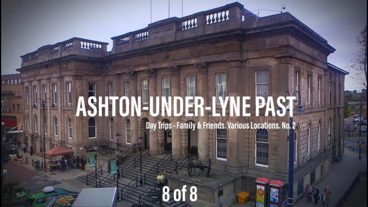 Ashton-under-Lyne Past - Daytrips - Family & Friends  Various Locations No. 2 [8 of 8]