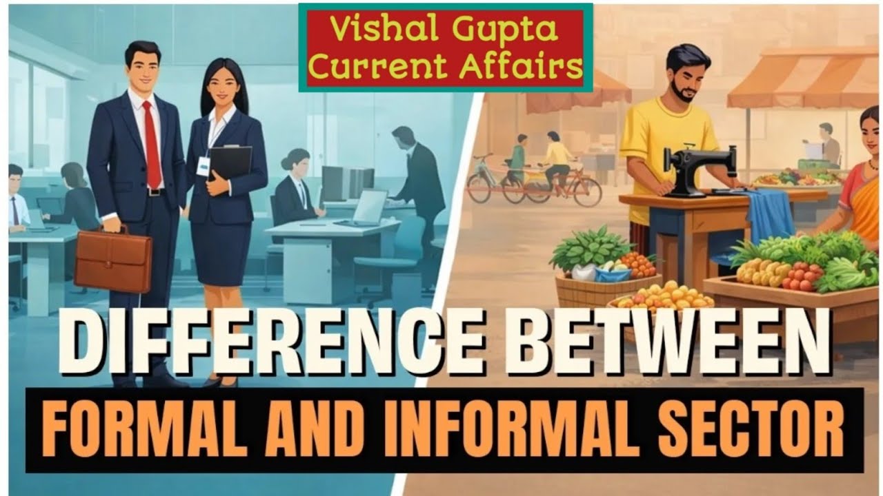 Formal Vs Informal Sector